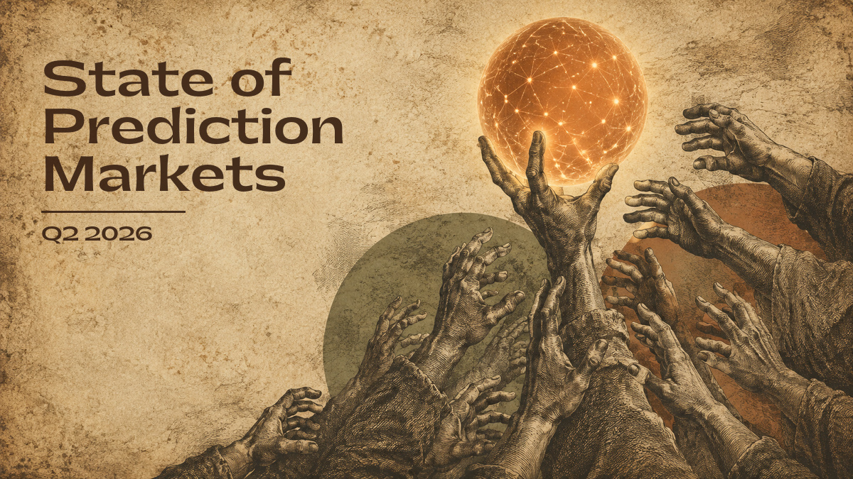 State of Prediction Markets, Q2 2026 report cover: illustrated hands reaching up towards a glowing orb